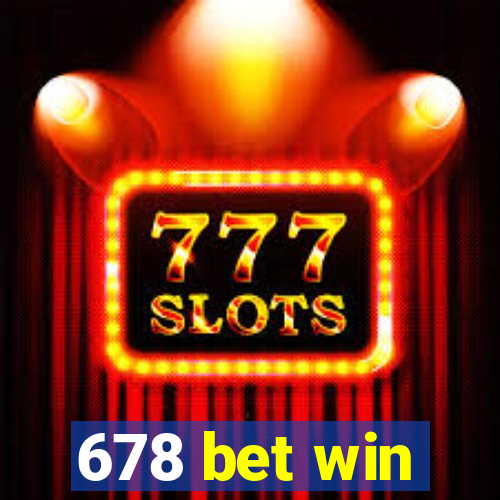 678 bet win